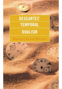 Descartes' Temporal Dualism