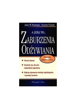 A jeśli to.. Zaburzenia Odżywiania