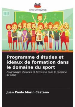 Programme d'études et idéaux de formation dans le domaine du sport