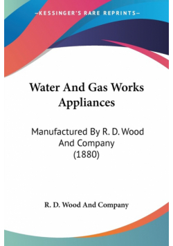 Water And Gas Works Appliances