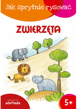 Jak sprytnie rysować Zwierzęta