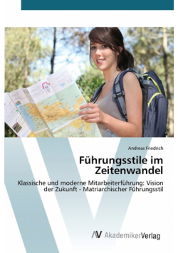 Führungsstile im Zeitenwandel