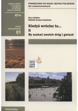 Kiedyś wrócisz tu... 2 By szukać swoich drógi gwiazd, Podręcznik z płytą CD