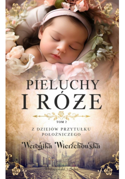 Pieluchy i róże