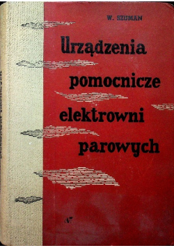 Urządzenia pomocnicze elektrowni parowych