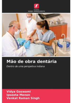Mão de obra dentária