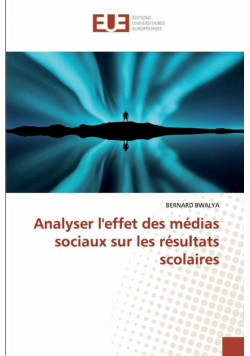 Analyser l'effet des médias sociaux sur les résultats scolaires