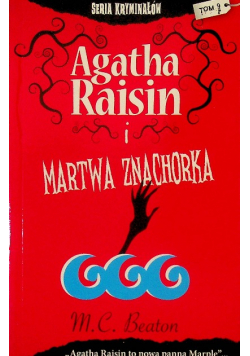 Seria kryminałów Tom 9 Agatha Raisin i martwa znachorka Wydanie kieszonkowe
