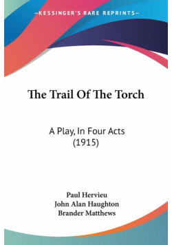 The Trail Of The Torch