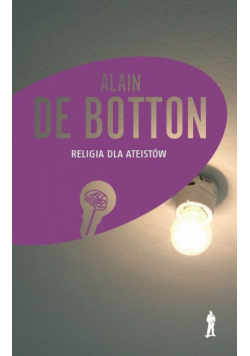 Botton Alain - Religia dla ateistów