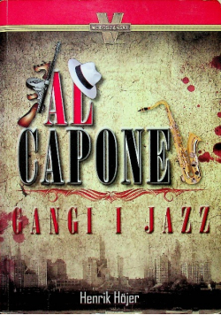 Al Capone Gangi i Jazz