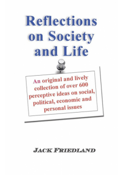Reflections on Society and Life