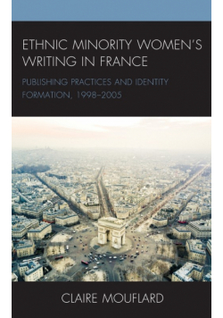 Ethnic Minority Women's Writing in France