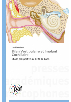 Bilan vestibulaire et implant cochléaire