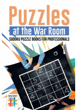 Puzzles at the War Room | Sudoku Puzzle Books for Professionals
