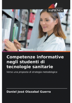 Competenze informative negli studenti di tecnologie sanitarie