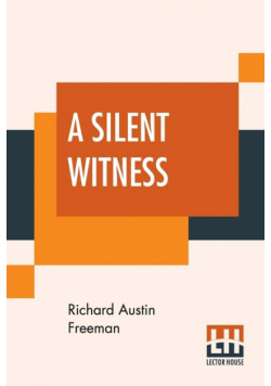 A Silent Witness