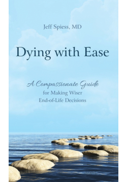 Dying with Ease