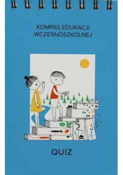 Kompas edukacji wczesnoszkolnej klasa II - quiz