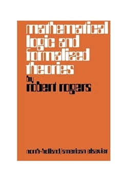 Mathematical Logic And Formalized Theories