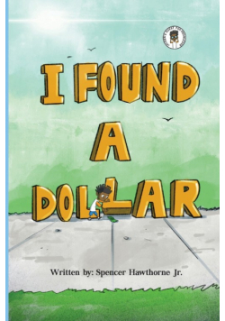 I Found A Dollar