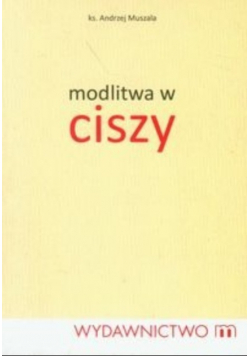 Modlitwa w ciszy
