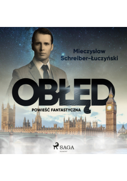 Obłęd: powieść fantastyczna