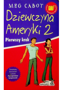 Dziewczyna Ameryki 2 Pierwszy krok