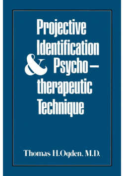 Projective Identification and Psychotherapeutic Technique