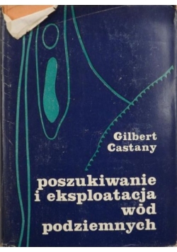 Poszukiwanie i eksploatacja wód podziemnych