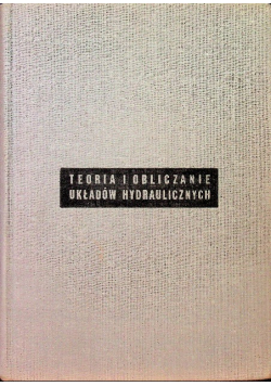 Teoria i obliczanie układów hydraulicznych
