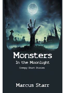 Monsters in the Moonlight
