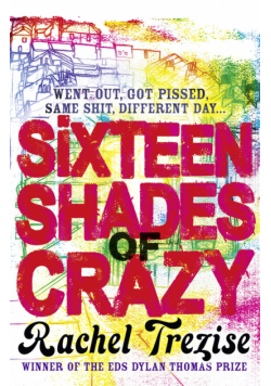Sixteen Shades of Crazy