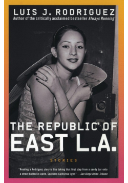 Republic of East LA, The