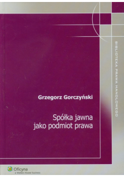 Spółka jawna jako podmiot prawa