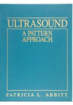 Abbitt Patricia L. - Ultrasound. A pattern approach
