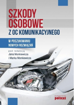 Szkody osobowe z OC komunikacyjnego