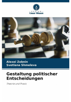 Gestaltung politischer Entscheidungen