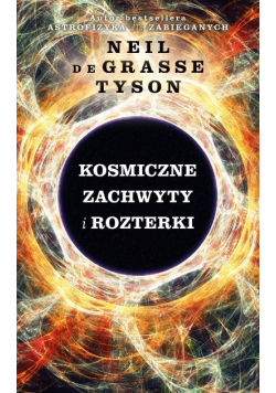 Kosmiczne Zachwyty i Rozterki