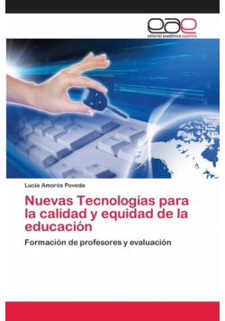 Nuevas Tecnologías para la calidad y equidad de la educación