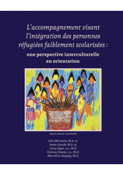 L'accompagnement visant l'intégration des personnes réfugiées faiblement scolarisées
