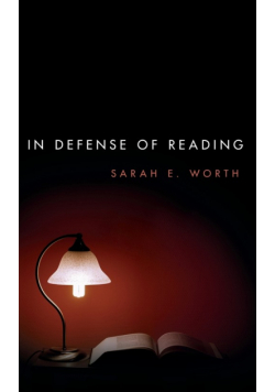 In Defense of Reading