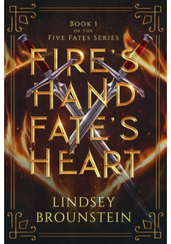 Fire's Hand, Fate's Heart