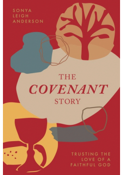 The Covenant Story