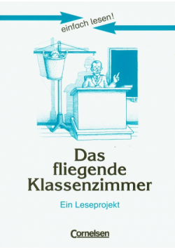 Das fliegende Klassenzimmer