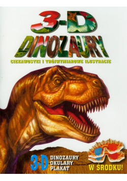 3 D dinozaury Ciekawostki i trójwymiarowe ilustracje