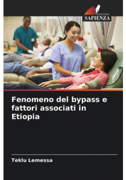 Fenomeno del bypass e fattori associati in Etiopia