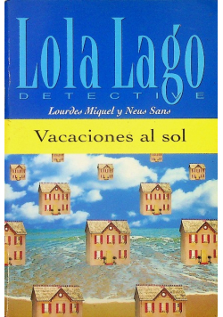 Lola Lago Vaccaciones al sol