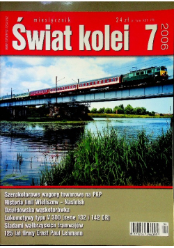 Świat kolei nr 7 / 2006