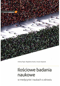 Ilościowe badania naukowe w medycynie i naukach o zdrowiu